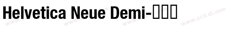 Helvetica Neue Demi字体转换